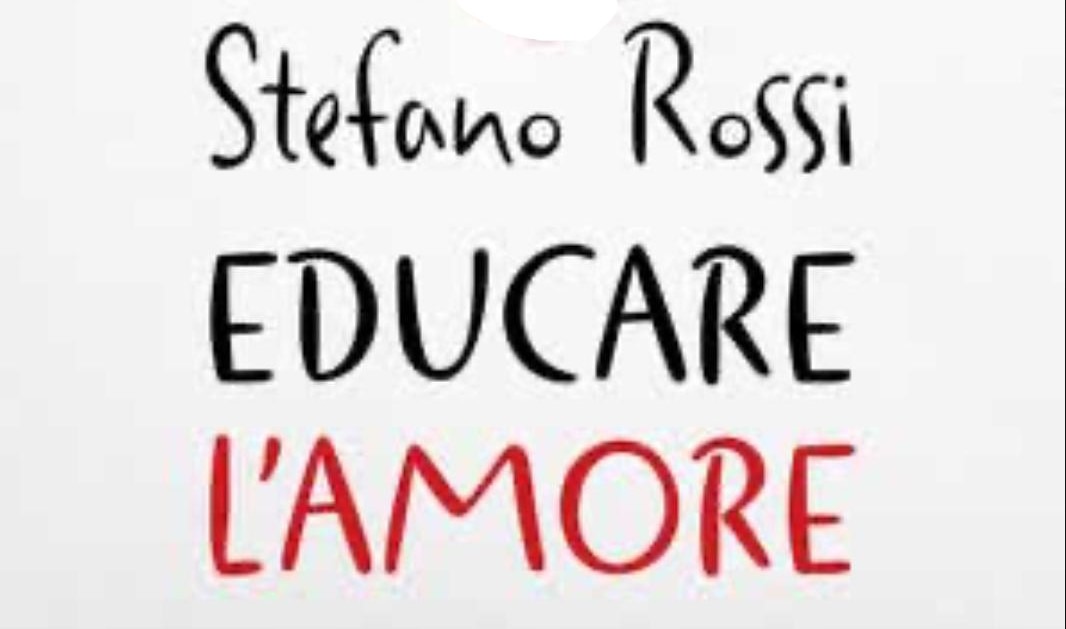 Podcast di Stefano Rossi – educare l’amore